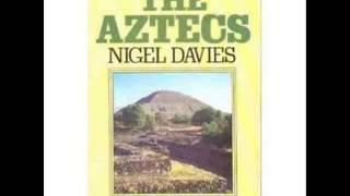 The Aztecs by Nigel Davies, Chapter 1 (fixed audio issues)