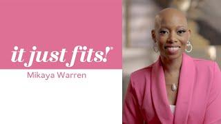 It Just Fits | Mikaya Warren | Mary Kay