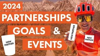 NEW AMBASSADOR ANNOUNCEMENTS - 2024 Partnerships, Goals and Events