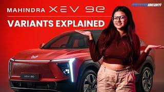 Mahindra XEV 9e Full Breakdown – Best Variant For You?