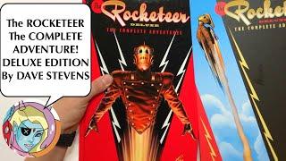 The Rocketeer, The Complete Adventures Deluxe Edition by Dave Stevens