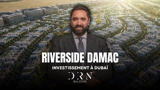 Riverside Damac | Agence immobilière à Dubaï | DRN Real estate