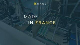 NAOS PRESENTS : Made in France