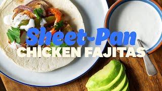 Sheet-Pan Chicken Fajitas