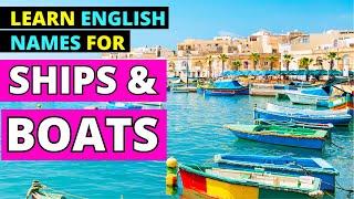 Explore Maritime Vocabulary: Ships, Boats & Nautical Terms | English Learning | LearningEnglishPRO 