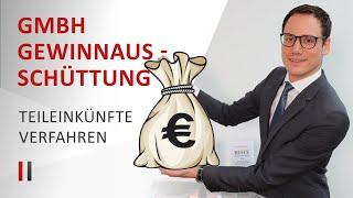 Gewinnausschüttung aus einer GmbH: Kapitalertragsteuer vs. Teileinkünfteverfahren | Christoph Juhn