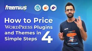 How to Price WordPress Plugins and Themes in 4 Simple Steps (+ 3 More Pricing Tips)