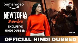 Exclusive Newtopia Hindi Dubbed & Detail | Newtopia Trailer Hindi| New Korean Zombie Series in Hindi