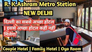 R.K. Asharm Delhi Budget Hotels | New Delhi Hotels Near Pahadganj | Family Hotel