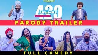 Parody Trailer | Mr & Mrs 420 Returns  | Jassie Gill, Ranjit Bawa | Rel. 15th Aug | Forever Media