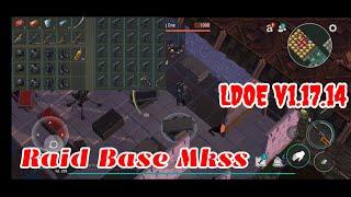 LDOE Raid Mkss | Suicide Trick | Last Day on Earth v.1.17.14