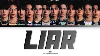 [THAI/ROM/ENG] BUS - LIAR [LYRICS]