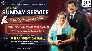 KJCM  SUNDAY SERVICE 29th MAY 2022   || APOSTLE. PAVAN PAUL VEMURI