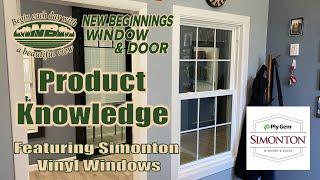 New Beginnings Window & Door: Product Knowledge -  Simonton Vinyl Windows