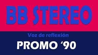 Panamá Radio Histórica -  BB ESTEREO (Uno de sus mejores Promos) 1990