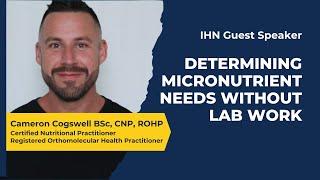 Determining Micronutrient Needs Without Lab Work