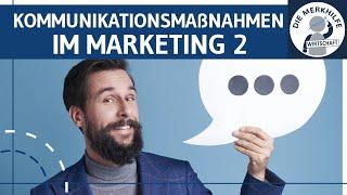 Kommunikationspolitik im Marketing 2 - Direkt, Verkaufsförderung, Public Relations, Messen, Events