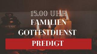 Christuskirche - Predigt vom Familiengottesdienst am 24.12.2021