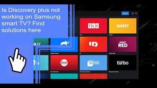 Is Discovery plus not working on Samsung smart TV? Find solutions here