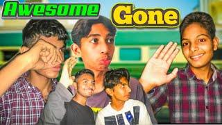 Awesome Bhai Is Gone  | Awesome Chor Gaya 1 Haafty Ke Lia  | @Yeshogaya23