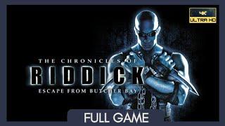 The Chronicles of Riddick: Escape From Butcher Bay | Full Game | No Commentary | PC | 4K 60FPS