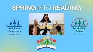 Alice Birney Elementary Students ‘Spring into Reading’ with Eureka High Guest Readers