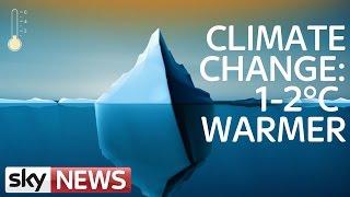 Climate Change: What Happens If The World Warms Up By 2°C?