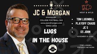 JC and Morgan 261 | College Football | Tom Luginbill