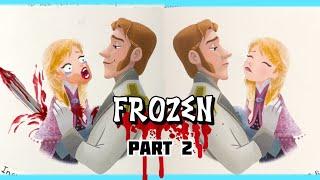 Twisted Disney FROZEN FULL BOOK Pt. 2 #art #creative #disney #frozen