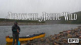 Across the ARCTIC Wild: 20-Days Through the Barren Grounds - E.11 - Traveling in the Rain & Cold