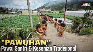 "PAWUHAN" PAWAI SANTRI DAN KESENIAN TRADISIONAL