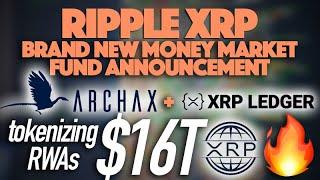 Ripple XRP: New Money Market Fund Announced - How Will This Affect XRP Utility Moving Forward?