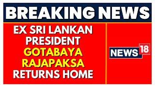 Sri Lanka News | Ex Sri Lankan President Gotabaya Rajapaksa Returns From Exile | English News