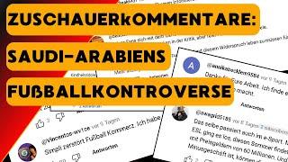 Zuschauerkommentare: Saudi-Arabiens Fußballkontroverse