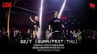 GUNN - 22/7 feat Thu [LIVE Edition]