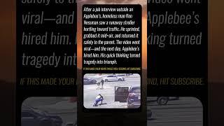 Homeless Man Stops Runaway Baby Stroller