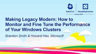 Making Legacy Modern: How to Monitor and Fine Tune the Performance of...- Brandon Smith & Howard Hao