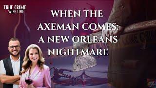 S5E4 | When the Axeman Comes: A New Orleans Nightmare