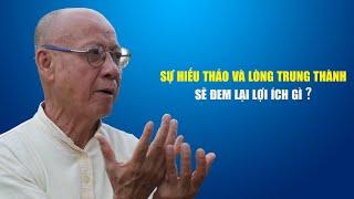 Sự hiếu thảo và lòng trung thành sẽ mang lại lợi ích gì? | Thầy Huyền Diệu