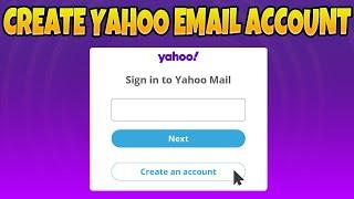 How to Create yahoo Email Account 2025 ( Step-by-Step )