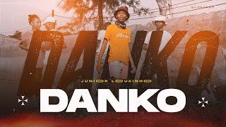 Júnior LOukinho - Danko 