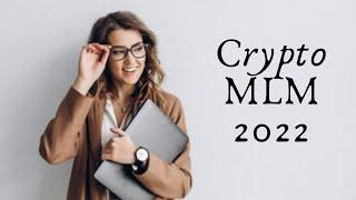 Crypto MLM Companies 2022 Top US Network Marketing Companies 2022