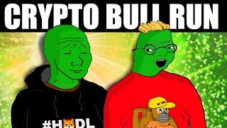 CRYPTO BULL RUN (WOJAK DOOMER MEME)