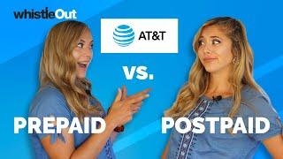 AT&T Prepaid VS PostPaid: Which is Best For You?