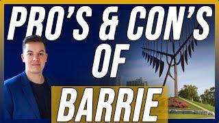 Pros & Cons of Living in Barrie (Ontario, Canada) | Moving to Barrie Ontario