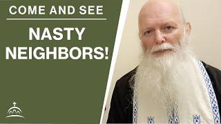 Nasty Neighbors! (w/ Fr. Philip Hall)