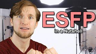 ESFP Personality Type in a Nutshell