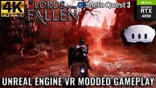 Lords of The Fallen Unreal Engine VR Modded Gameplay Showcase | RTX 4090 i9 13900K | Meta Quest 3