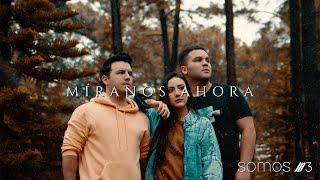 Míranos Ahora - Calibre 50 (Cover por Somos 3)