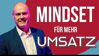 So programmierst du dein Mindset im Vertrieb für mehr Umsatz